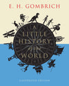 A Little History of the World: Illustrated